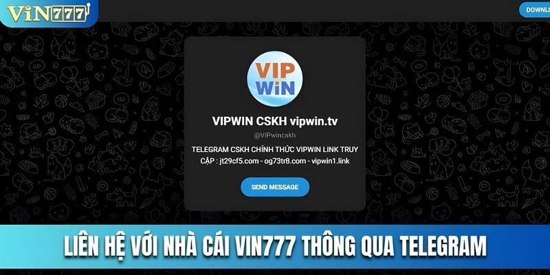 Liên hệ Vin777 qua telegram là hình thức giao tiếp khá phổ biến